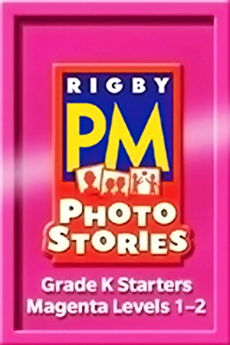 Complete Package Magenta (Levels 2-3) 2008 (Rigby PM Photo Stories)      1st Edition