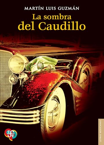 La sombra del Caudillo (Spanish Edition)