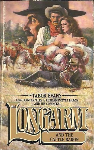 Longarm and the Cattle Baron