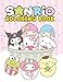 Sanrio Coloring Book: Unleash Your Creativity - Fun and Unique Sanrio Characters Coloring Book for All Ages! (Sanrio Cinnamoroll My Melody)