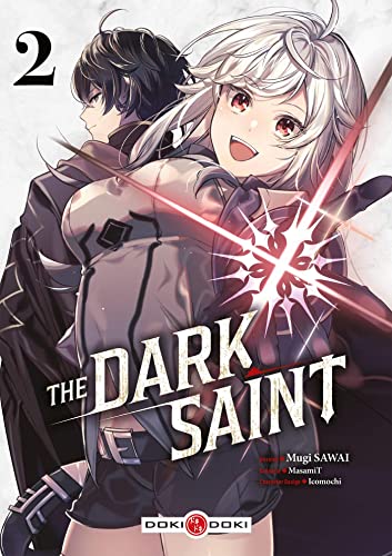 The Dark Saint — Tome 2