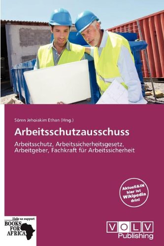 Arbeitsschutzausschuss: Arbeitsschutz, Arbeitssicherheitsgesetz, Arbeitgeber, Fachkraft für Arbeitssicherheit