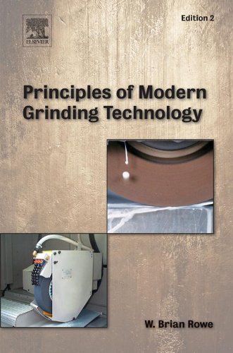 Principles of Modern Grinding Technology      2nd Edition, Kindle Edition