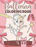  Ballerina Coloring Book: 40 Unique, Wonderful and Exclusive Coloring Pages (8,5\
