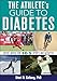 The Athletes Guide to Diabetes