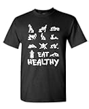 Eat Healthy Funny Adult Humor T-Shirt Crude Sexual Joke Gag Tee for Men and Women Offensive Graphic Logo Shirt