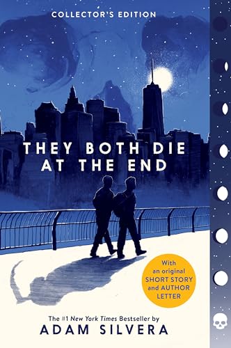 They Both Die at the End Collector's Edition (They Both Die at the End Series, 1)