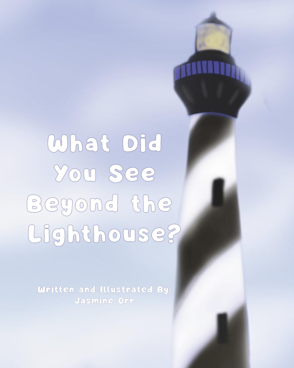 What Did You See Beyond the Lighthouse (What Did You See In the Outer Banks?)