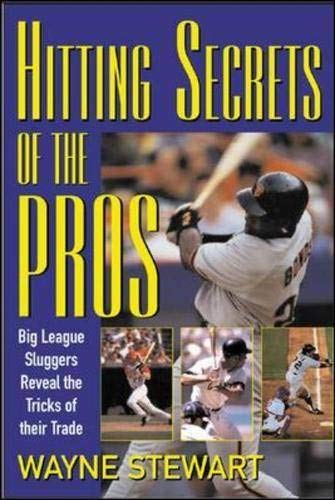 Buy Hitting Secrets of the Pros: Big League Sluggers Reveal The Tricks of Their Trade — BookShops.in