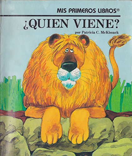 Quiene Viene? (Mis Primeros Libros) (Spanish Ed... [Spanish] 0516520733 Book Cover