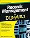 Records Management For Dummies