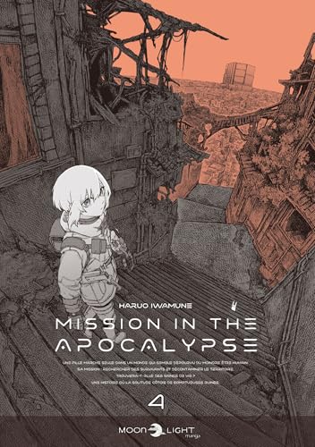Mission in the Apocalypse — Tome 4