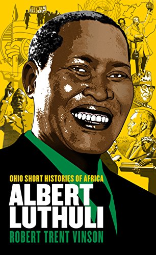 Image of Albert Luthuli (Ohio Short Histories of Africa)