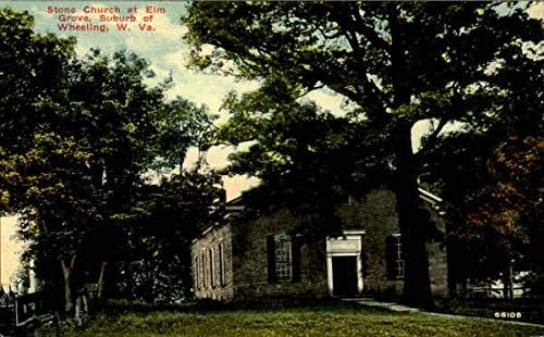 Stone Church Elm Grove. Suburb Of Wheeling Wheeling, West Virginia WV Original Antique Postcard