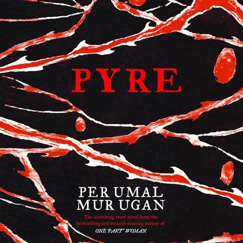 Pyre Audiolibro Por Perumal Murugan, Aniruddhan Vasudevan - translator arte de portada