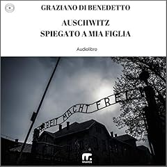 Auschwitz spiegato a mia figlia copertina