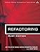 Refactoring: Ruby Edition: Ruby Edition (Addison-Wesley Professional Ruby Series)