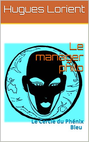 Télécharger Le manager philo livre En ligne