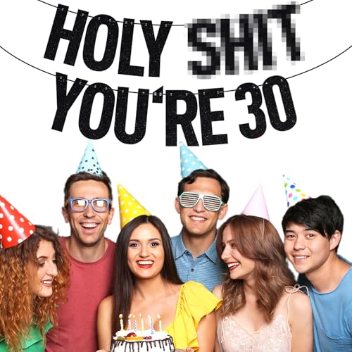 Image of Black Glitter Holy Sh*t You're 30 Banner, Happy 30th Birthday Party Decor for Men Women, Funny Death to My 20's 30th Birthday Party Decorations for Women men