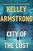 City of the Lost: A Rockton Novel (Casey Duncan Novels Book 1)