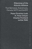 Dilemmas of the Atlantic Alliance (Atlantic Institute studies ; 1) 0275014908 Book Cover