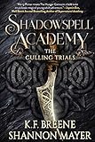 Shadowspell Academy: The Culling Trials