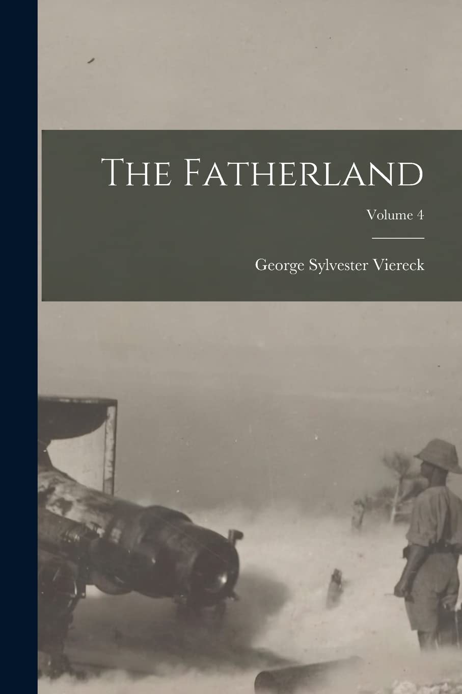 The Fatherland; Volume 4