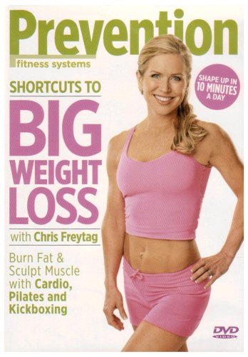Prevention Fitness: Shortcuts to Big Wei...