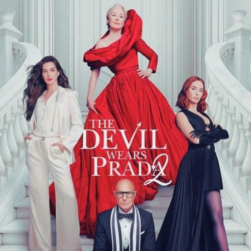 Devil Wears Prada 2 | Unnecessary&hellip; But Enjoyable?