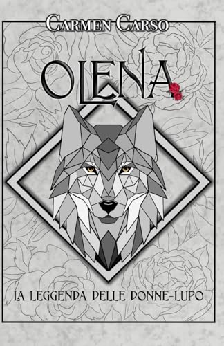 Olena: La leggenda delle donne-lupo