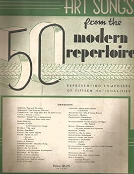 FIFTY ART SONGS from the MODERN REPERTOIRE - Representing Composers of Fifteen Nationalities