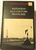 Initiation A' La Culture Francaise B000VDNYDG Book Cover