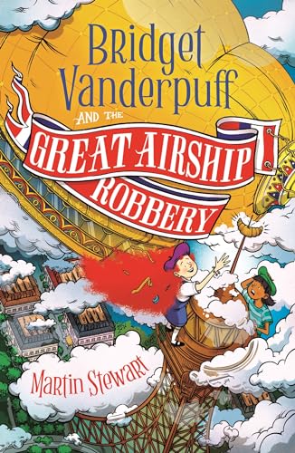 Zephyr Bridget Vanderpuff and the Great Airship Robbery.