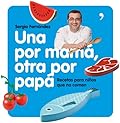 Una por mamá, otra por papá (Cocina)