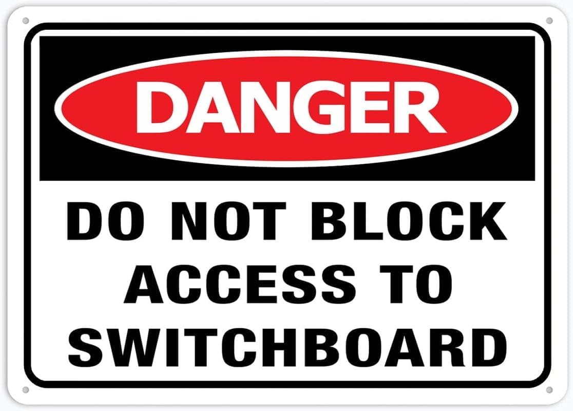 Do Not Block Access to Switchboard Rust Free Aluminum Tin Sign - Warning Decor with Pre-Drilled Holes for Indoor-Outdoor Factory Switchboard, Office Electrical Panel, Utility Room - 8x12 Inch​
