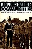 Represented Communities: Fiji and World Decolonization