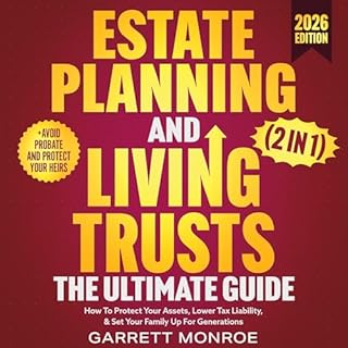 Estate Planning & Living Trusts - The Ultimate Guide (2 in 1) Audiolibro Por Garrett Monroe arte de portada