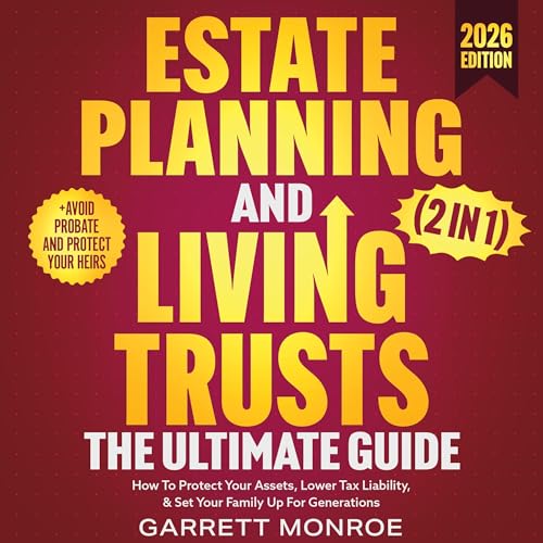 Estate Planning & Living Trusts - The Ultimate Guide (2 in 1) Audiobook By Garrett Monroe cover art