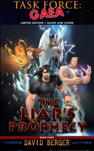 Task Force: Gaea: The Liar's Prophecy