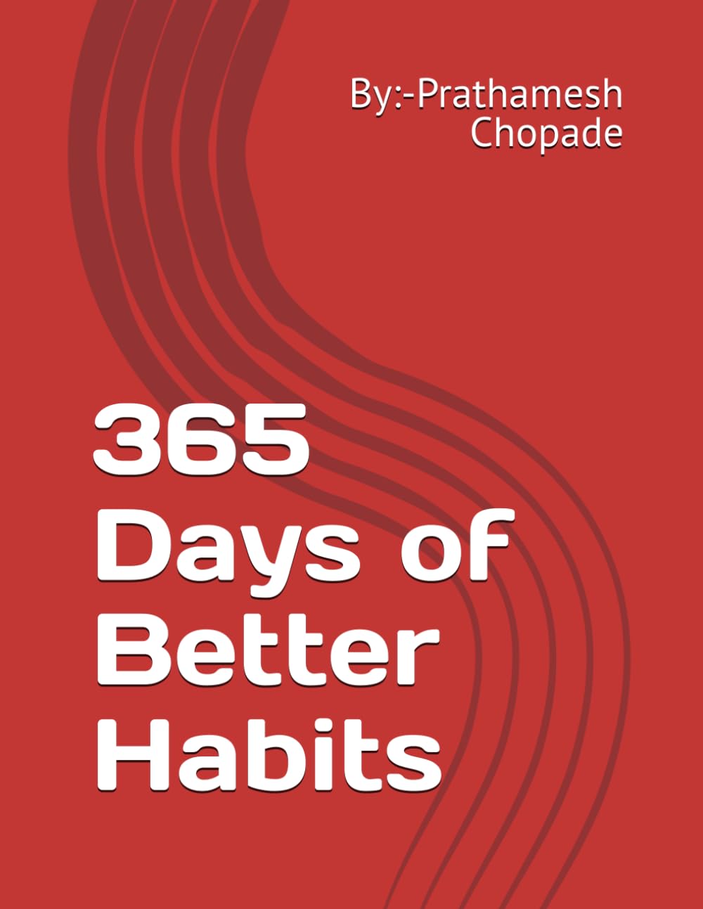 365 Days of Better Habits