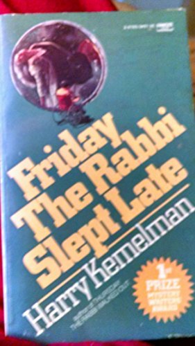 Friday the Rabbi Slept Late, an Unusual Murder ... 0449231143 Book Cover