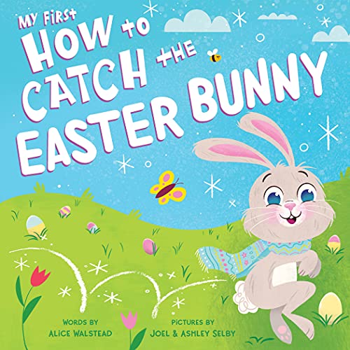 My First How to Catch the Easter Bunny Cover