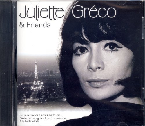 Juliette Greco & Friends [Audio CD] Juliette Greco; Yves Montand; Charles Trenet; Line Renaud; Edith Piaf and Henri Salvador