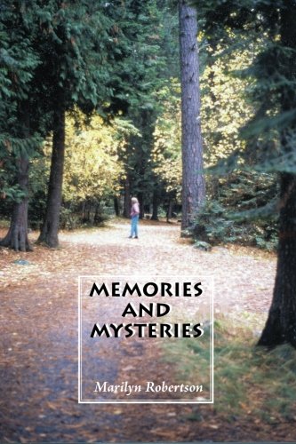 Memories and Mysteries