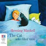 Cover of The Cat Who Liked Rain