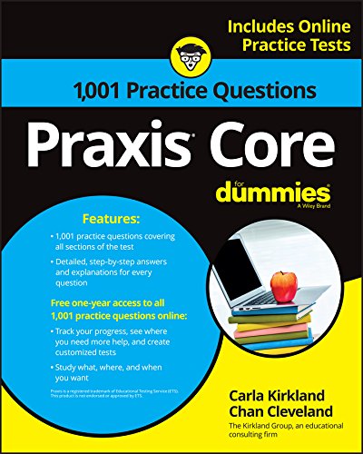 Praxis Core: 1,001 Practice Questions For Dummies (For Dummies (Career/Education))