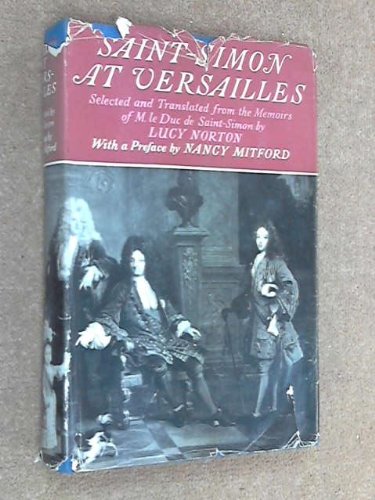 Saint Simon at Versailles B00JANL07U Book Cover