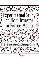 Experimental Study on Heat Transfer in Porous Media 1482852446 Book Cover