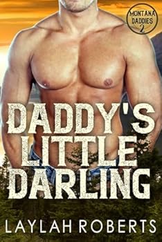 Paperback Daddy's Little Darling (Montana Daddies) Book