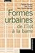 Formes urbaines de l'îlot à la barre